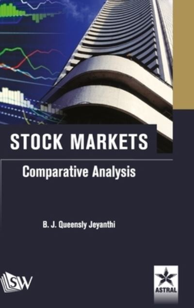 Cover for B J Queensly Jeyanthi · Stock Market: Comparative Analysis (Hardcover Book) (2017)