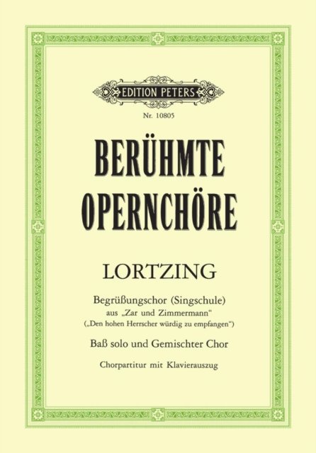 Cover for Lortzing · BegriiBungschor (Singschule) aus Zar und Zimmermann (Partitur) (2001)