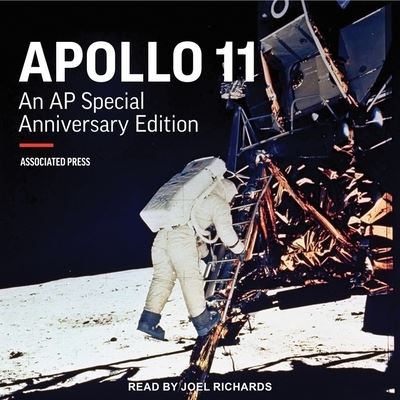 Apollo 11 - Associated Press - Music - TANTOR AUDIO - 9798200269204 - July 14, 2020