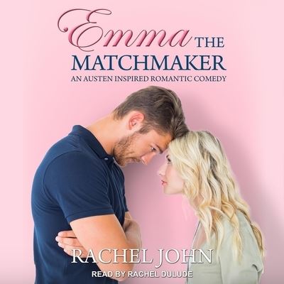 Cover for Rachel John · Emma the Matchmaker (CD) (2019)