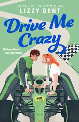 Drive Me Crazy - Lizzy Dent - Books - Penguin USA - 9798217045204 - January 6, 2026
