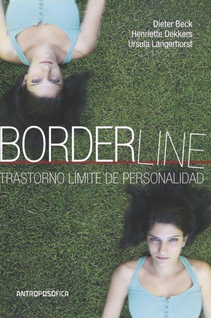 Ursula Langerhorst · Borderline: Trastorno limite de personalidad (Paperback Bog) (2021)
