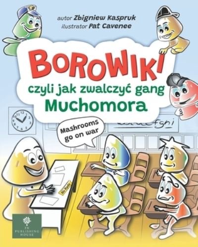 Cover for Zbigniew Kaspruk · Borowiki (Taschenbuch) (2021)
