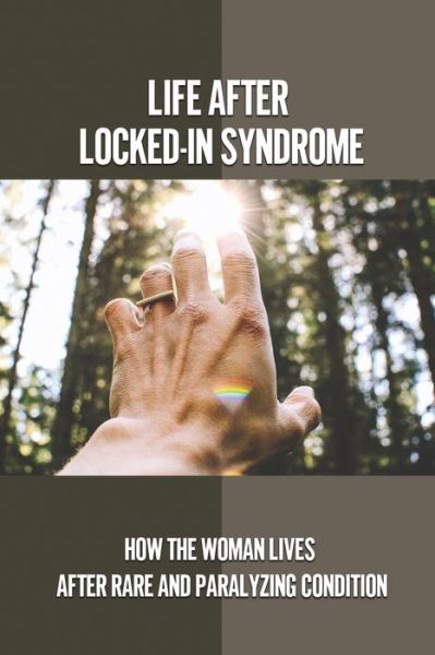 Cover for Carrol Casso · Life After Locked-In Syndrome (Paperback Book) (2021)