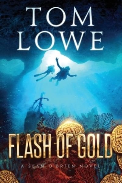 Cover for Tom Lowe · Flash of Gold (Paperback Book) (2021)