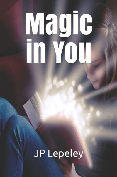 Cover for Jp Lepeley · Magic in You (Paperback Book) (2020)