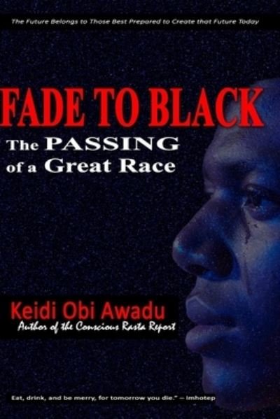 Cover for Keidi Obi Awadu · Fade to Black (Paperback Book) (2020)