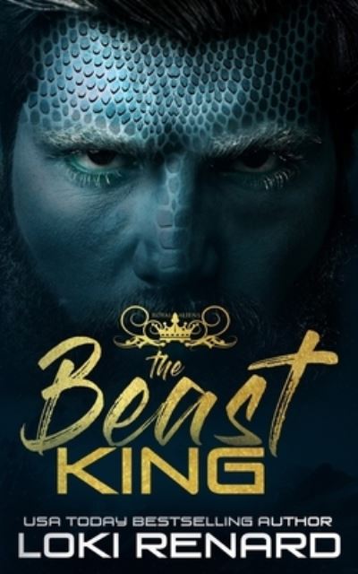 Cover for Loki Renard · The Beast King: A Dark Alien Romance (Paperback Book) (2021)