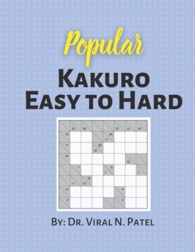 Cover for Independently Published · Popular Kakuro Easy to Hard (Paperback Book) (2021)