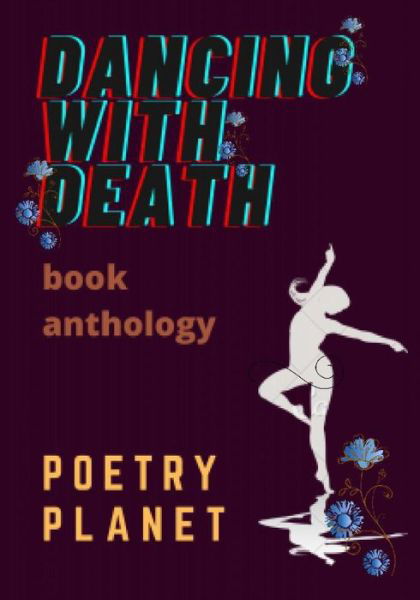 Cover for Poetry Planet · Dancing With Death (Pocketbok) (2021)