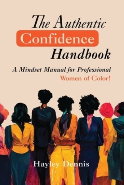 Cover for Hayley Dennis · Authentic Confidence Handbook (Book) (2023)