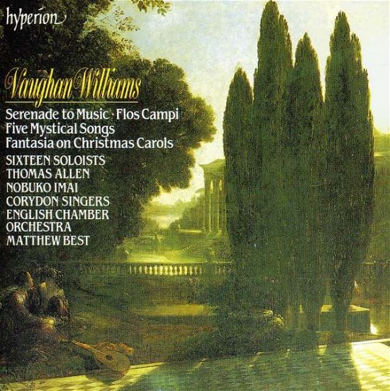Serenade to Music - Vaughan Williams - Muziek - HYPERION - 0034571164205 - 28 november 1990