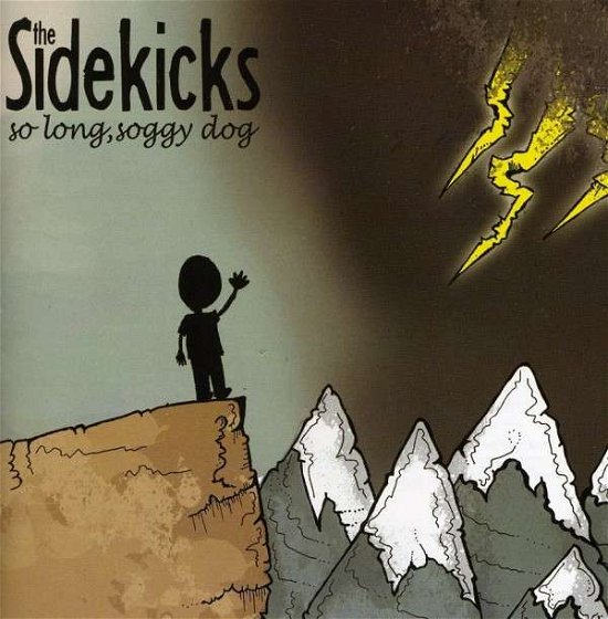So Long, Soggy Dog - Sidekicks - Muziek - RED SCARE - 0187223000205 - 22 december 2021