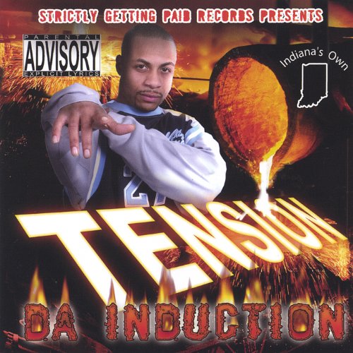 Da Induction - Tension - Music - CD Baby - 0328770026205 - June 7, 2005