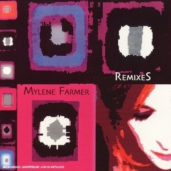 Cover for Mylene Farmer · Remixes (CD) [Remixes edition] [Digipak] (2003)