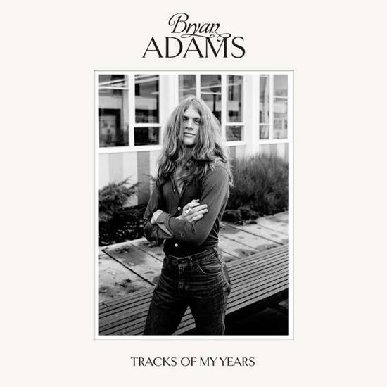 Tracks Of My Years - Bryan Adams - Muziek - POLYDOR - 0602537936205 - 6 oktober 2014