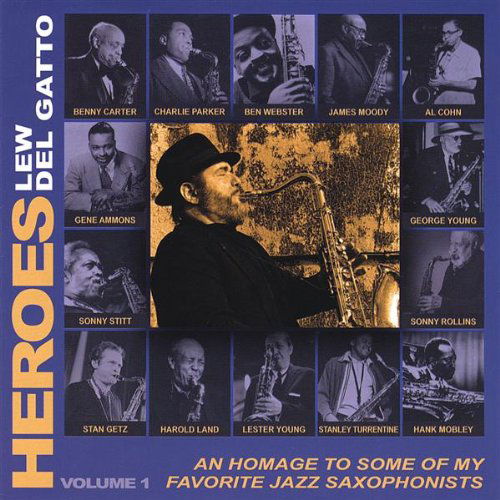 Cover for Lew Del Gatto · Heroes (CD) (2008)