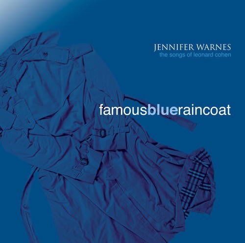 Famous Blue Raincoat - Jennifer Warnes - Musik - Impex Records - 0798386749205 - 22. juli 2022