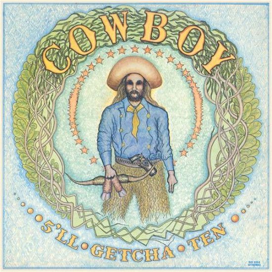 Cover for Cowboy · 5'll Getcha Ten (CD) (2021)