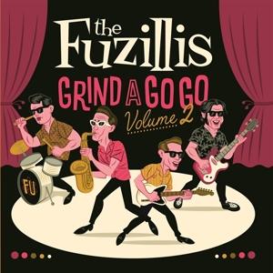 Grind A Gogo Volume 2 - Fuzillis - Music - FOLC - 3481575648205 - July 14, 2023