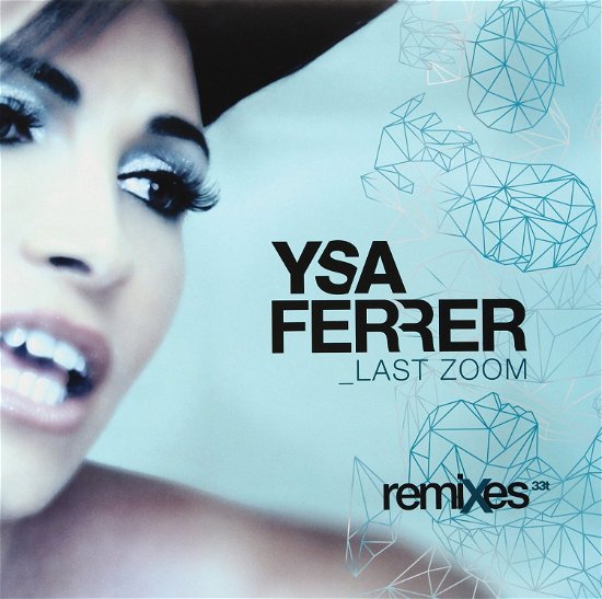 Cover for Ysa Ferrer · Last Zoom (LP) (2010)