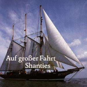 Auf Grosser Fahrt - Hamburger Sailing Crew - Muziek - BELLA MUSICA - 4014513005205 - 7 mei 2014