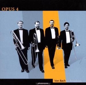 Cover for Schein / Franck / Bach,j.s. / Gershwin / Opus 4 · Von Bach Bis Broadway (CD) (2006)