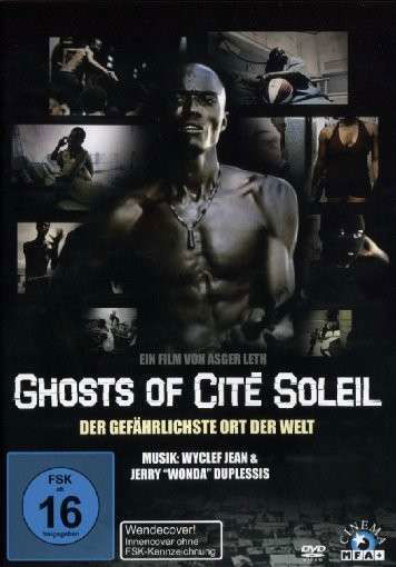 Ghosts of Cite Soleil - V/A - Movies - MFA+ - 4048317358205 - February 19, 2009