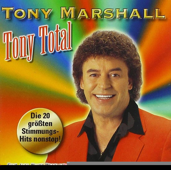 Tony Total - Tony Marshall - Musik - TELAMO - 4053804308205 - 14. Februar 2000