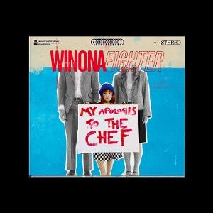 Cover for Winona Fighter · My Apologies to the Chef (CD) (2025)