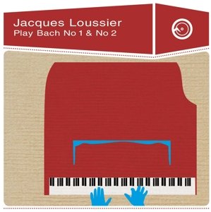 Cover for Loussier Jacques · Play Bach No 1 &amp; No 2 (CD) (2016)