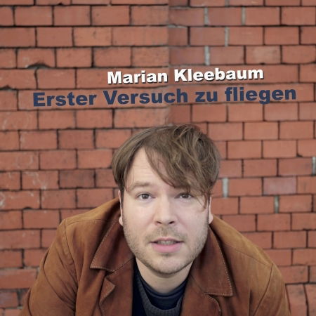 Erster Versuch Zu Fliegen - Marian Kleebaum - Music -  - 4260433515205 - November 24, 2017