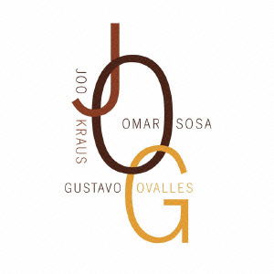 Jog (&joo Kraus, Gustavo Ovalles) - Omar Sosa - Musik - O.T.A RECORDS - 4560114406205 - 24 april 2016