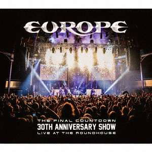 The Final Countdown 30th Anniversary Show - Live at the Roundhouse - Europe - Musiikki - VICTOR ENTERTAINMENT INC. - 4988002738205 - keskiviikko 19. heinäkuuta 2017