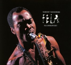 Cover for Fela Kuti · Teacher Don't Teach Me Nonsense (CD) [Remastered edition] (2013)