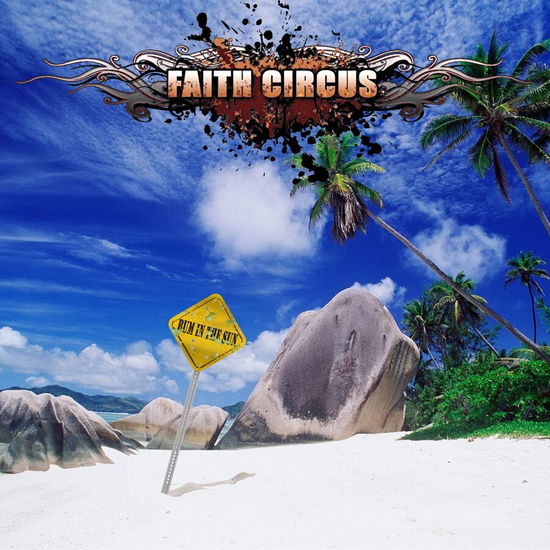 Bum In The Sun - Faith Circus - Muzyka - FAITH CIRCUS RECORDS - 5056321670205 - 26 stycznia 2024