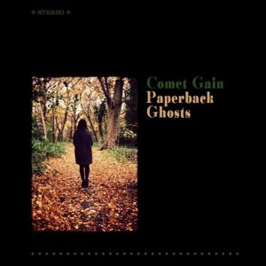 Comet Gain · Paperback Ghosts (CD) (2014)