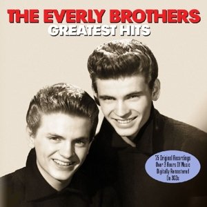 Greatest Hits - Everly Brothers - Muziek - NOT NOW - 5060342021205 - 29 juli 2013