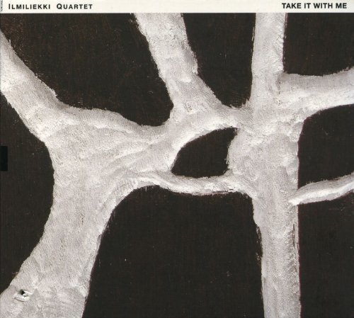 Cover for Ilmiliekki Quartet · Take It With Me (CD) (2010)