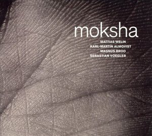 Moksha - Moksha - Musik - MOSEROBIE - 7320470042205 - 