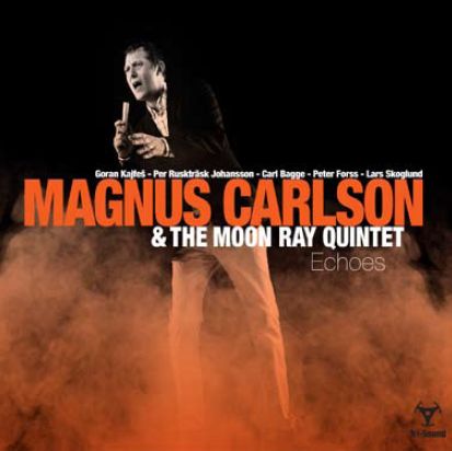 Echoes (+download Code) - Magnus Carlson & the Moon Ray Quintet - Musique - LOCAL - 7330612030205 - 3 novembre 2010