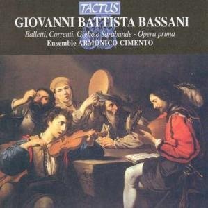 Balletti, Correnti, Gighe E Sarabande - G.B. Bassani - Musiikki - TACTUS - 8007194103205 - 2012