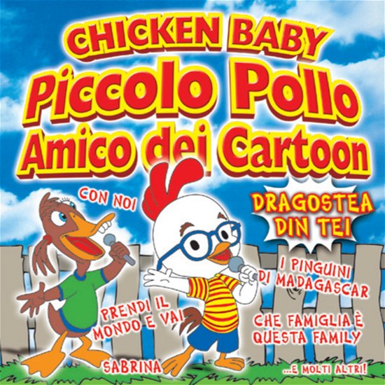 Cover for Cartoon Band · Chicken Baby Piccolo Pollo Amico Dei Cartoon (CD)