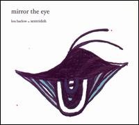 Cover for Lou Barlow · Mirror the Eye (CD) [EP edition] (2007)