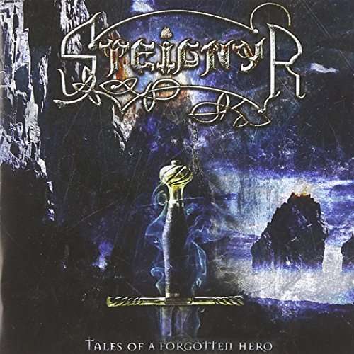 Cover for Steignyr · Tales Of A Forgotten Hero (CD) (2015)