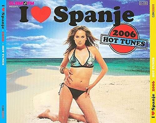 Cover for I Love Spanje 2006 (CD) (2006)