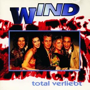 Cover for Wind · Total Verliebt (CD) (1994)