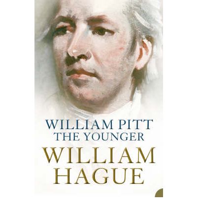 Cover for William Hague · William Pitt the Younger: A Biography (Paperback Book) (2005)