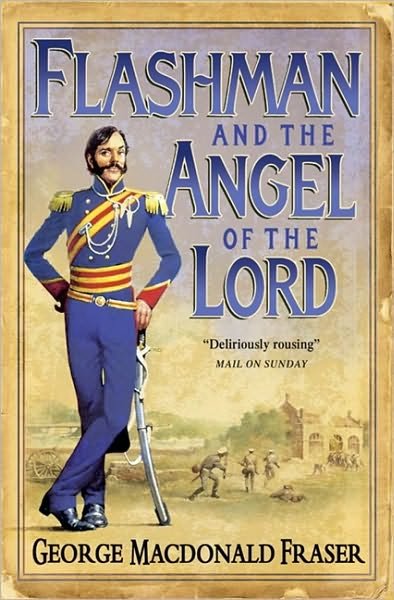 Cover for George MacDonald Fraser · Flashman and the Angel of the Lord - The Flashman Papers (Taschenbuch) (2006)