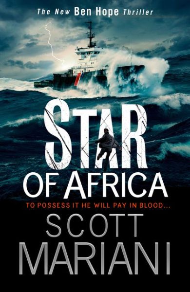 Star of Africa - Ben Hope - Scott Mariani - Books - HarperCollins Publishers - 9780007486205 - May 5, 2016